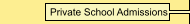 Private School Admissions