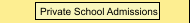 Private School Admissions